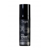 Гель для массажа ORGIE Sexy Vibe High Voltage с эффектом вибрации - 15 мл. - ORGIE - купить с доставкой в Балаково