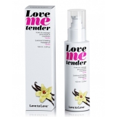 Съедобное согревающее массажное масло Love Me Tender Vanilla с ароматом ванили - 100 мл. - Love to Love - купить с доставкой в Балаково