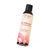 Интимный гель на водной основе All-Natural Strawberry с ароматом клубники - 150 мл. - ORGIE - купить с доставкой в Балаково