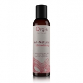 Интимный гель на водной основе All-Natural Strawberry с ароматом клубники - 150 мл. - ORGIE - купить с доставкой в Балаково