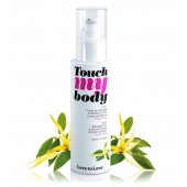 Силиконовый лубрикант 2-в-1 Touch My Body с ароматом иланг-иланга - 100 мл. - Love to Love - купить с доставкой в Балаково