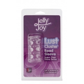 Прозрачная насадка на пенис с шипами и бугорками JELLY JOY LUST CLUSTER CLEAR - Dream Toys - в Балаково купить с доставкой