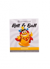 Стимулирующий презерватив-насадка Roll   Ball Banana - Sitabella - купить с доставкой в Балаково