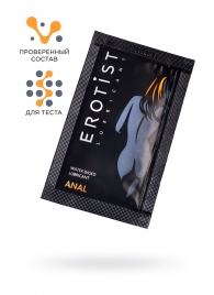 Пробник лубриканта на водной основе Erotist Anal - 4 мл. - Erotist Lubricants - купить с доставкой в Балаково