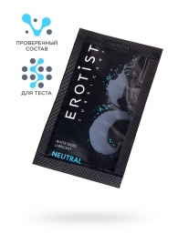 Пробник лубриканта на водной основе Erotist Neutral - 4 мл. - Erotist Lubricants - купить с доставкой в Балаково