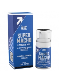 Мужской стимулирующий гель Super Macho - 17 мл. - INTT - купить с доставкой в Балаково