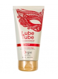 Интимный гель на водной основе Lube Tube Hot с разогревающим эффектом - 150 мл. - ORGIE - купить с доставкой в Балаково