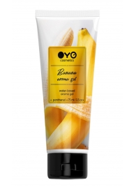 Лубрикант на водной основе OYO Aroma Gel Banana с ароматом банана - 75 мл. - OYO - купить с доставкой в Балаково