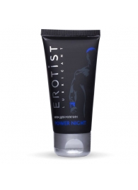 Возбуждающий крем для мужчин Power Night - 50 мл. - Erotist Lubricants - купить с доставкой в Балаково