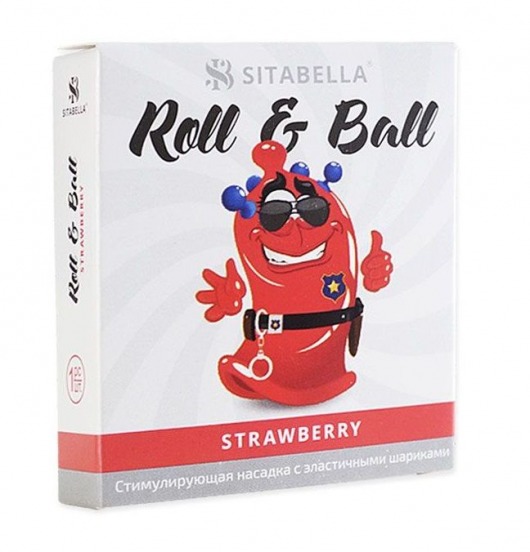 Стимулирующий презерватив-насадка Roll   Ball Strawberry - Sitabella - купить с доставкой в Балаково